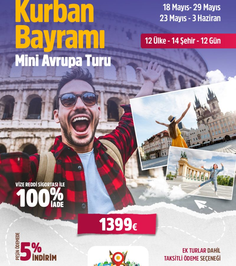23 Mayıs - 3 Haziran | Mini Avrupa Turu