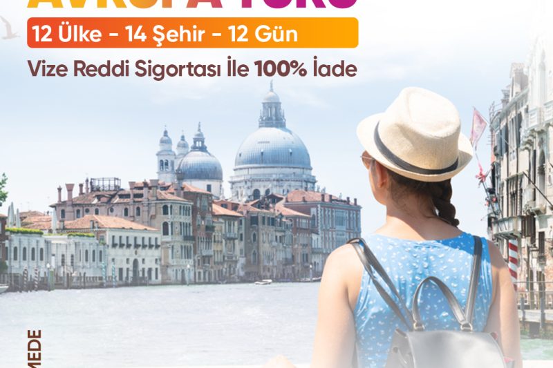 3 - 14 Ağustos | Mini Avrupa Turu