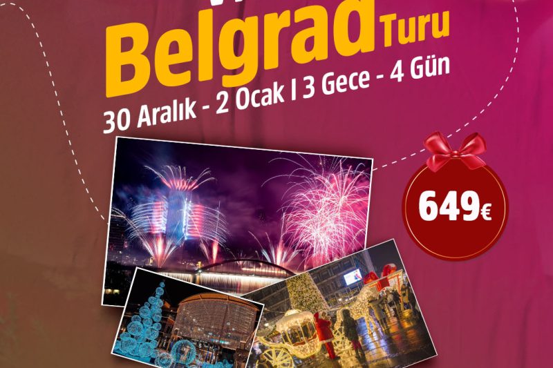 Yılbaşı Özel Belgrad Turu
