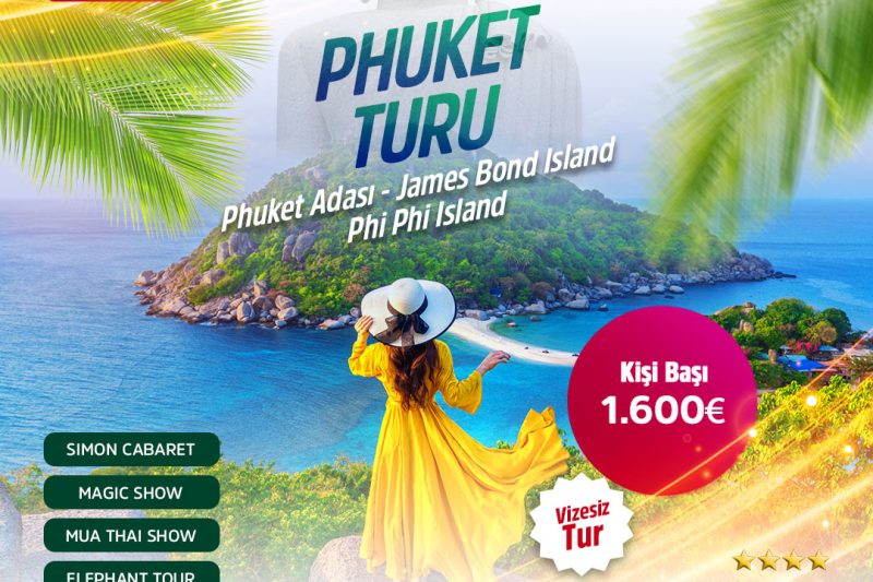 19 - 25 Ocak -  | Phuket Turu