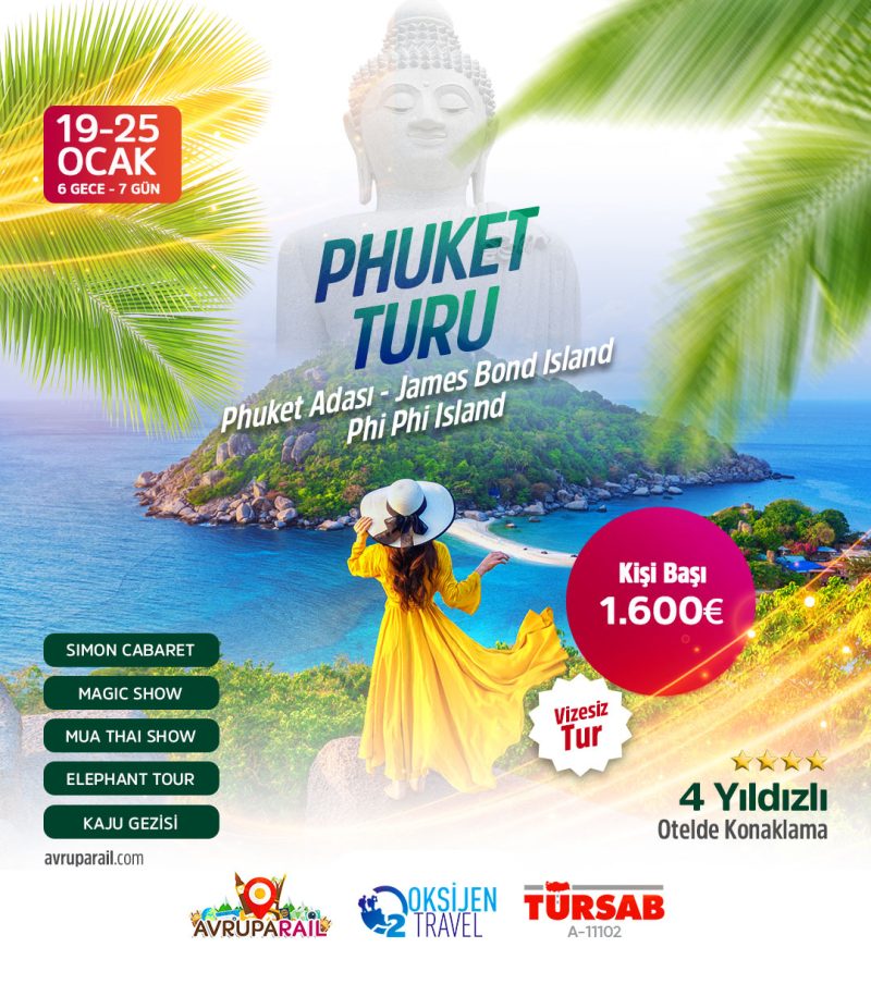 19 - 25 Ocak -  | Phuket Turu