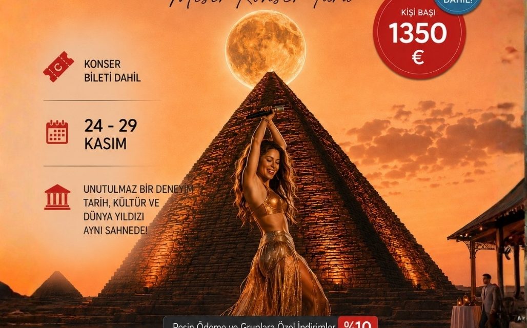 Shakira Konseri – Sharm El Sheikh ve Piramitler Turu
